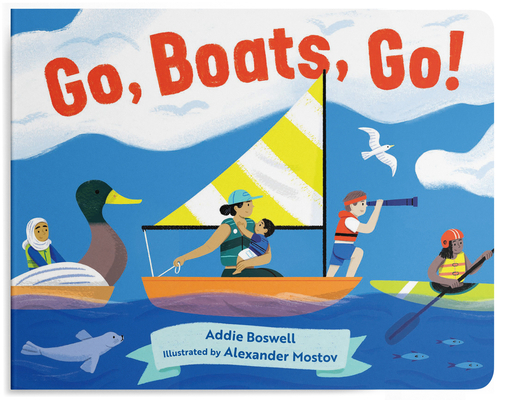 Go, Boats, Go! a Boat Book for Toddlers 1-3: St... 1632172682 Book Cover