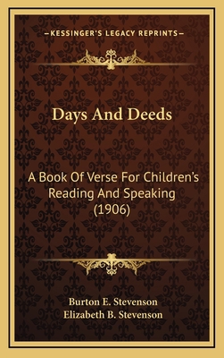 Days and Deeds: A Book of Verse for Children's ... 1164410806 Book Cover