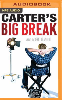 Carter's Big Break 1531888089 Book Cover