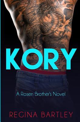 Kory: A Rosen Brother's Novel 150091472X Book Cover