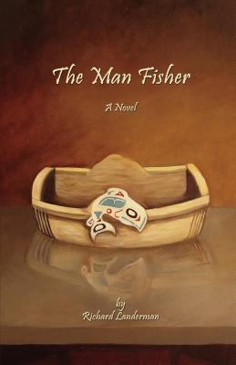 The Man Fisher 0977202542 Book Cover