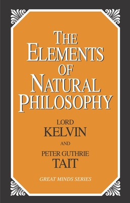 The Elements of Natural Philosophy 1573929840 Book Cover