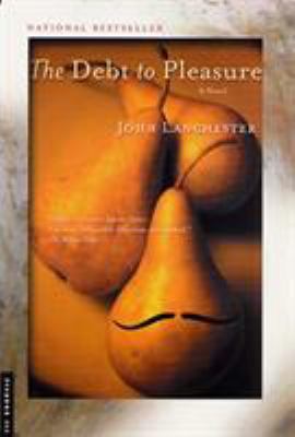Debt to Pleasure 0312420366 Book Cover