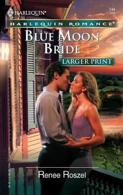 Blue Moon Bride [Large Print] 0373182449 Book Cover