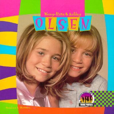 Mary-Kate & Ashley Olsen 157765353X Book Cover