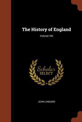 The History of England; Volume VIII 1375016261 Book Cover