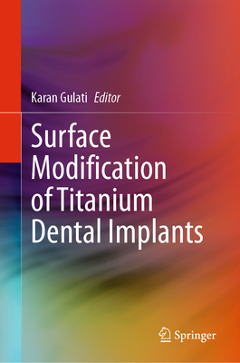 Surface Modification of Titanium Dental Implants 3031215648 Book Cover