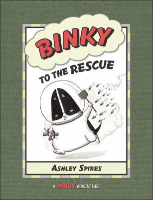 Binky to the Rescue 1554535026 Book Cover
