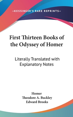 First Thirteen Books of the Odyssey of Homer: L... 0548342806 Book Cover