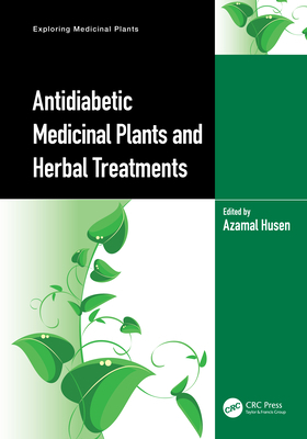 Antidiabetic Medicinal Plants and Herbal Treatm... 1032386266 Book Cover