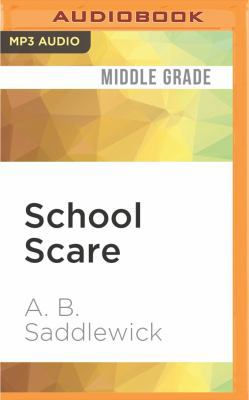 School Scare 1536641049 Book Cover