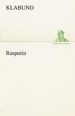 Rasputin [German] 384249128X Book Cover
