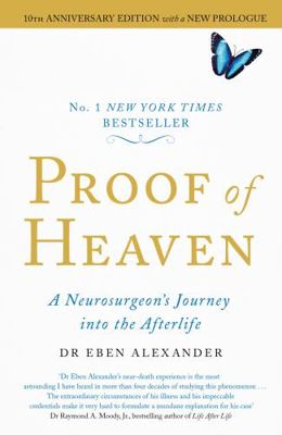 Proof of Heaven: A Neurosurgeon's Journey Into ... B01KB0614C Book Cover