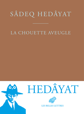 La Chouette Aveugle [French] 2251455299 Book Cover