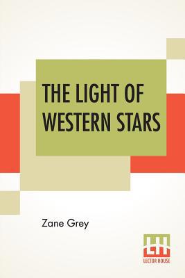 The Light Of Western Stars 9353442710 Book Cover