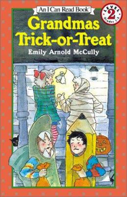 Grandmas Trick-Or-Treat 0064442772 Book Cover