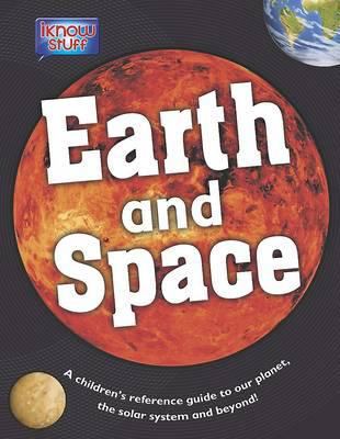 Children's Reference - Earth & Space 1445490633 Book Cover