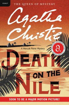 Death on the Nile: A Hercule Poirot Mystery: Th... 0062073559 Book Cover