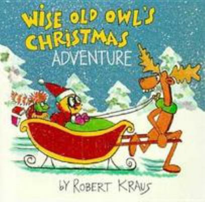 Wise Old Owl's Christmas Adventure 0816729468 Book Cover