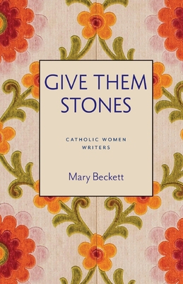 Give Them Stones 0813239168 Book Cover