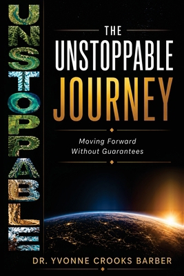 The Unstoppable Journey: Moving Forward Without... B0HC4QTPTT Book Cover