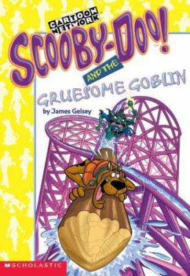 Scooby-Doo and the Gruesome Goblin (Scooby-Doo ... 0439420768 Book Cover