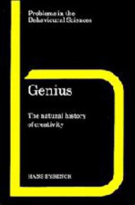 Genius: The Natural History of Creativity 0521480140 Book Cover