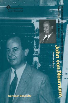 John Von Neumann: Mathematik Und Computerforsch... [German] 303486065X Book Cover
