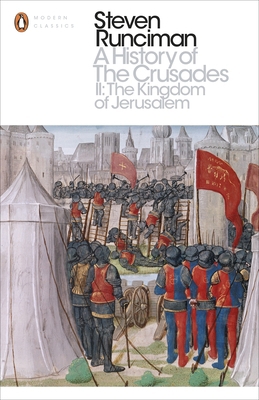 A History of the Crusades II: The Kingdom of Je... 0241298768 Book Cover