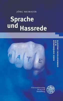 Sprache Und Hassrede [German] 3825349594 Book Cover