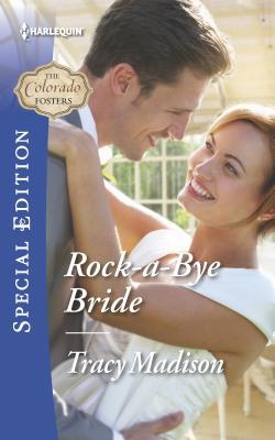 Rock-A-Bye Bride 0373659156 Book Cover