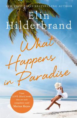 What Happens in Paradise: Book 2 in NYT-bestsel... 1473677467 Book Cover