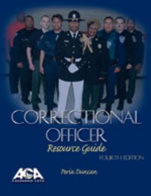 Correctional Officer Resource Guide 1569910642 Book Cover