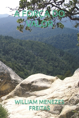 A Força Do Valor [Portuguese] B0C9SDMXGN Book Cover