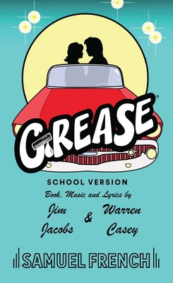 Grease, School Version 0573601801 Book Cover