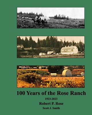 Rose Ranch 100 Years B0BQ85H97C Book Cover