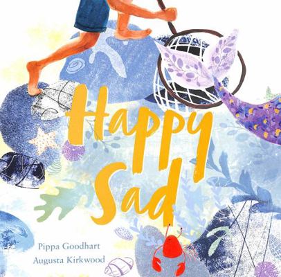 Happy Sad 1916205429 Book Cover