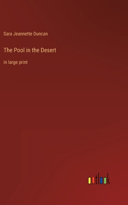 The Pool in the Desert: in large print 3368309110 Book Cover