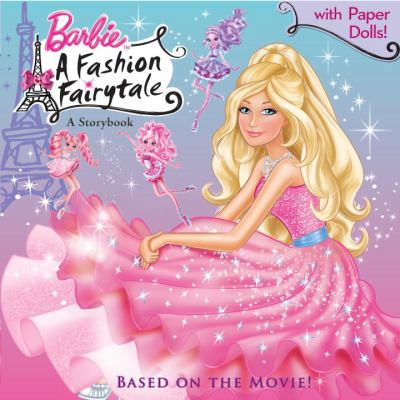 Barbie: A Fashion Fairytale: A Storybook [With ... 0375860304 Book Cover