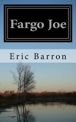 Fargo Joe 1717419844 Book Cover
