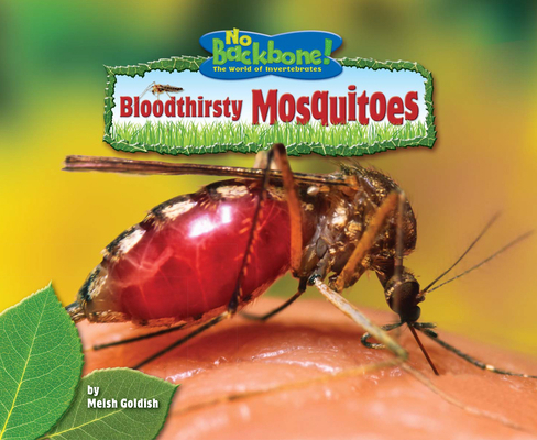 Bloodthirsty Mosquitoes 1642800813 Book Cover