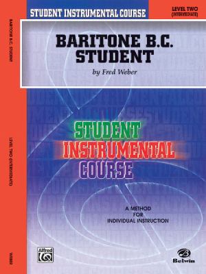 Student Instrumental Course Baritone (B.C.) Stu... 0757977596 Book Cover