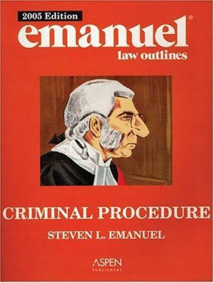 Emanuel Law Outlines: Criminal Procedure 0735551839 Book Cover