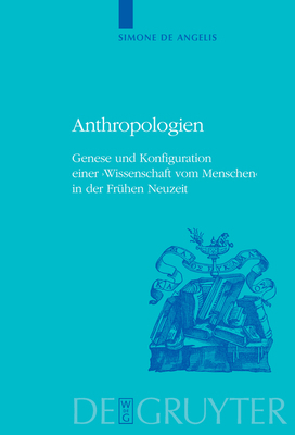 Anthropologien: Genese Und Konfiguration Einer ... [German] 3110656299 Book Cover