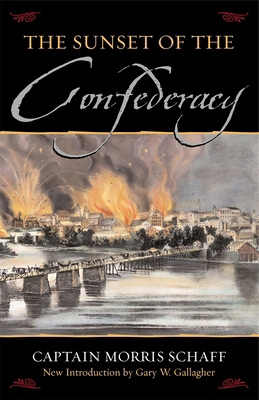 The Sunset of the Confederacy 081541210X Book Cover