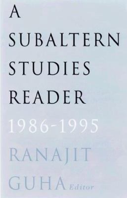Subaltern Studies Reader, 1986-1995 0816627592 Book Cover