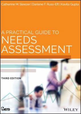 A Practical Guide to Needs Assessment 1118457897 Book Cover