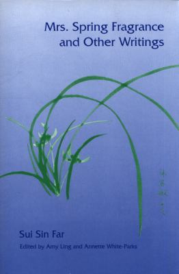 Mrs. Spring Fragrance and Other Writings 0252064194 Book Cover