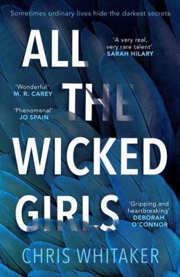 All The Wicked Girls: The addictive thriller wi... 1785761528 Book Cover
