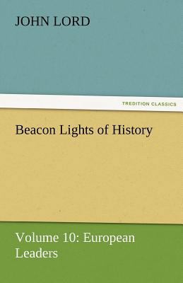Beacon Lights of History 3842425740 Book Cover